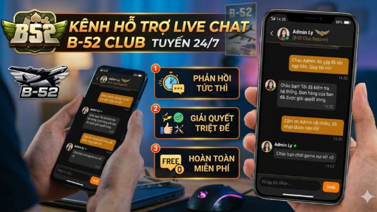 Live Chat B52 Club: Không Chỉ Là Hỗ Trợ, Đó Là Sự Đồng Hành